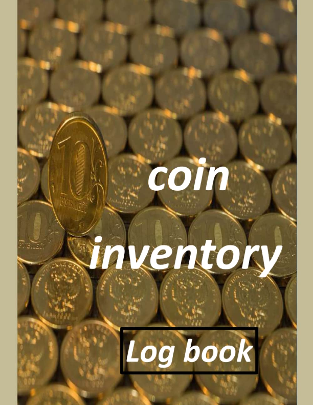capítulo por capítulo baixar Coin Inventory log book: Collectors Coin Log book to Record and keep Track of your Coin Collection - 100 Pages(8.5" x 11" Inches)