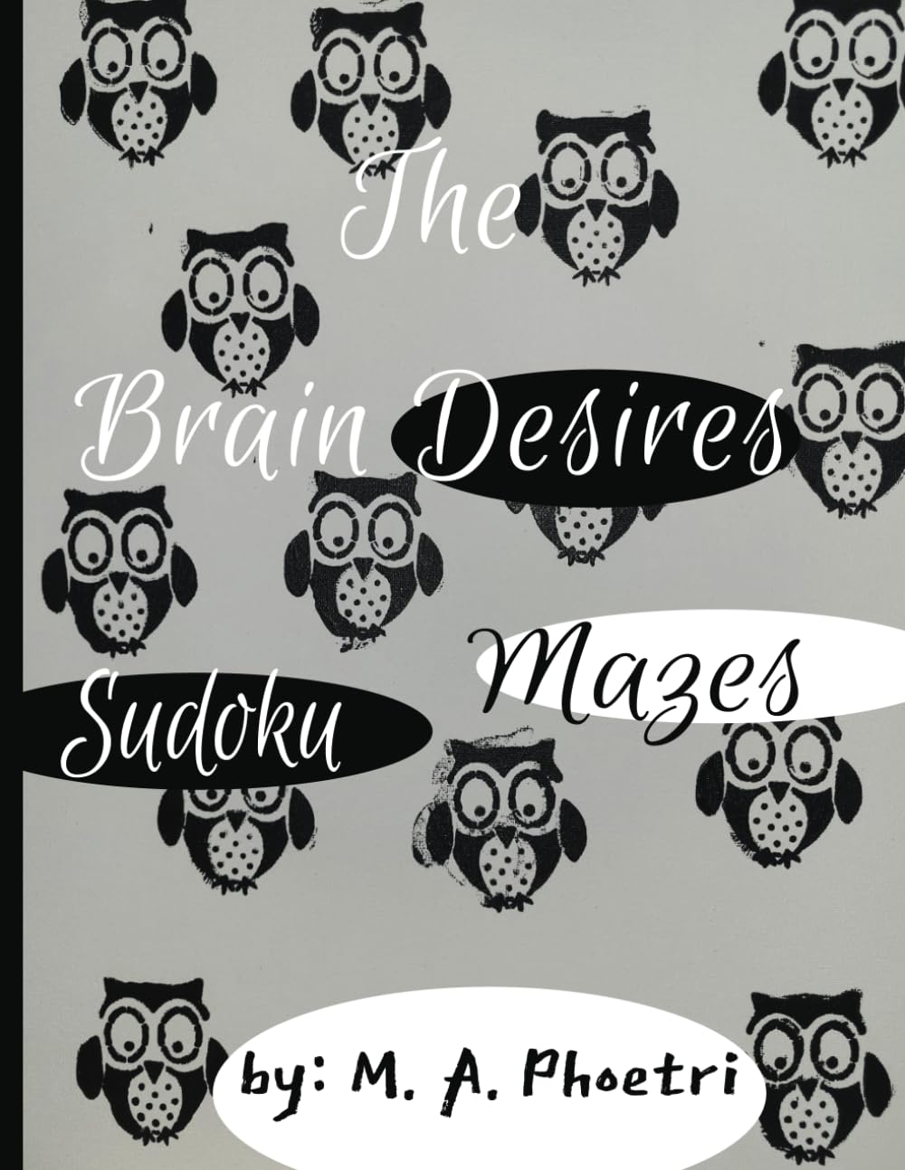capítulo por capítulo baixar The Brain Desires Sudoku Mazes: Large Print! One Puzzle Per Page! One Answer Key Per Page! You're Brain Is Worth The Challenge!