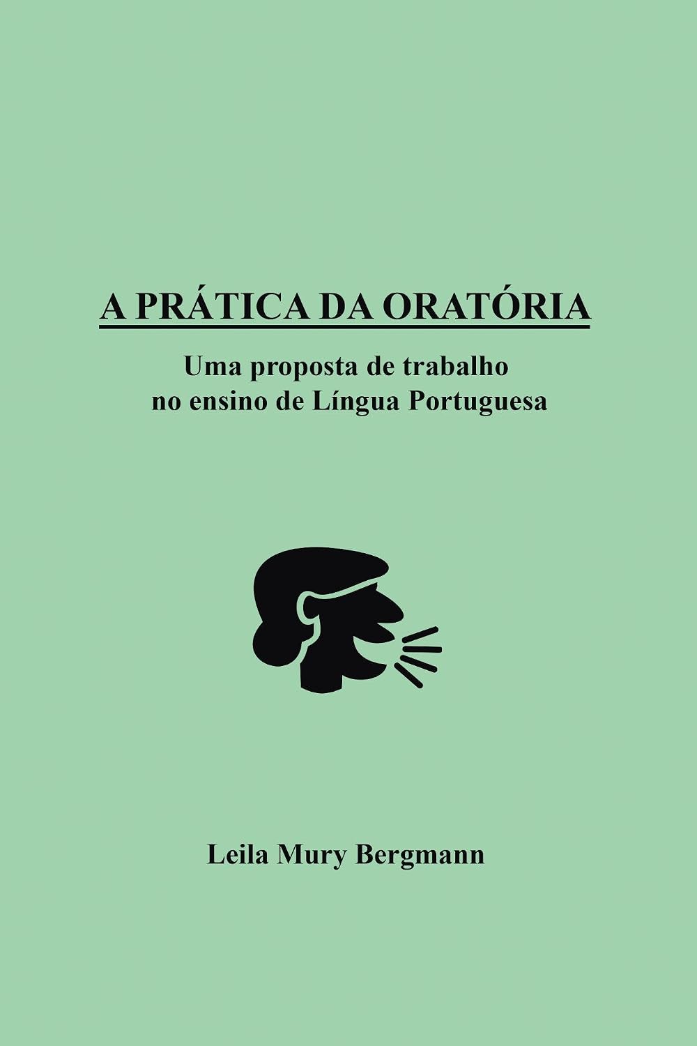 capítulo por capítulo baixar A Prática da Oratória: Uma proposta de trabalho no ensino de Língua Portuguesa