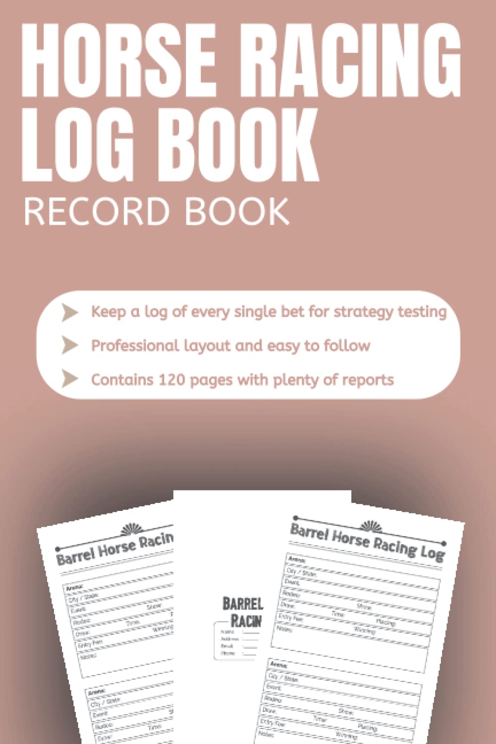 ler totalmente Horse Racing Log Book: Professional Horse Racing Gambling Notebook | Essential For Profitable Betting And Horse Lovers | 6" x 9" or A5 | 120 Pages