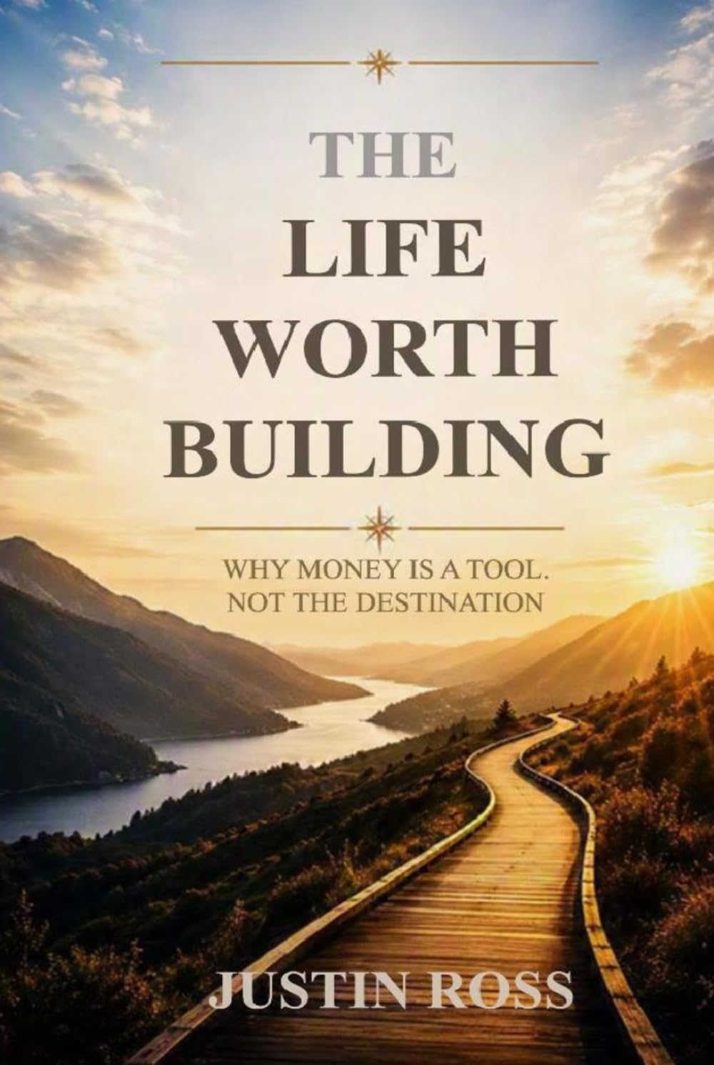 capítulo por capítulo baixar The Life Worth Building: Why Money Is A Tool, Not The Destination