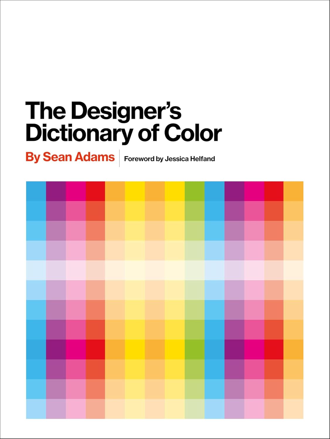 ler totalmente The Designer's Dictionary of Color (English Edition)