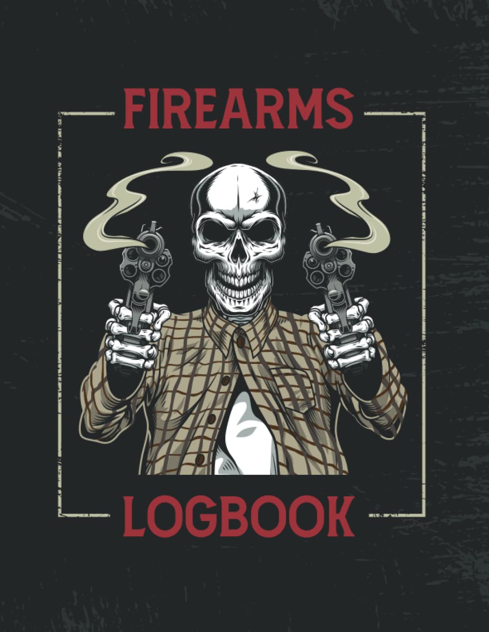 Firearms Logbook: Personal Firearms Record Book I Firearms Inventory Log Book I Inventory, Acquisition and Disposition Record book For Gun Owners, Collectors and Enthusiasts baixar livro de graça