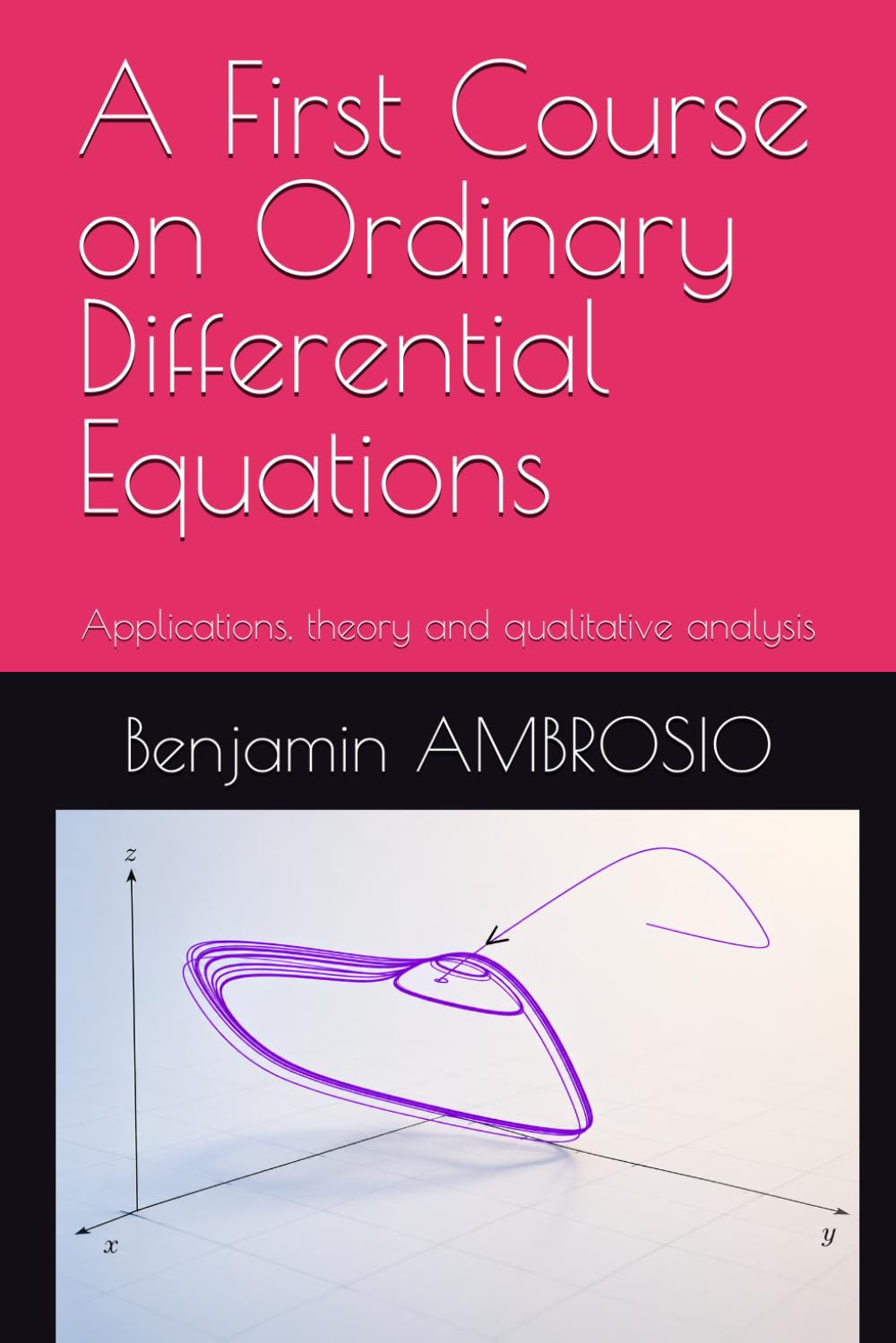 A First Course on Ordinary Differential Equations: Applications, theory and qualitative analysis baixar o livro de graça