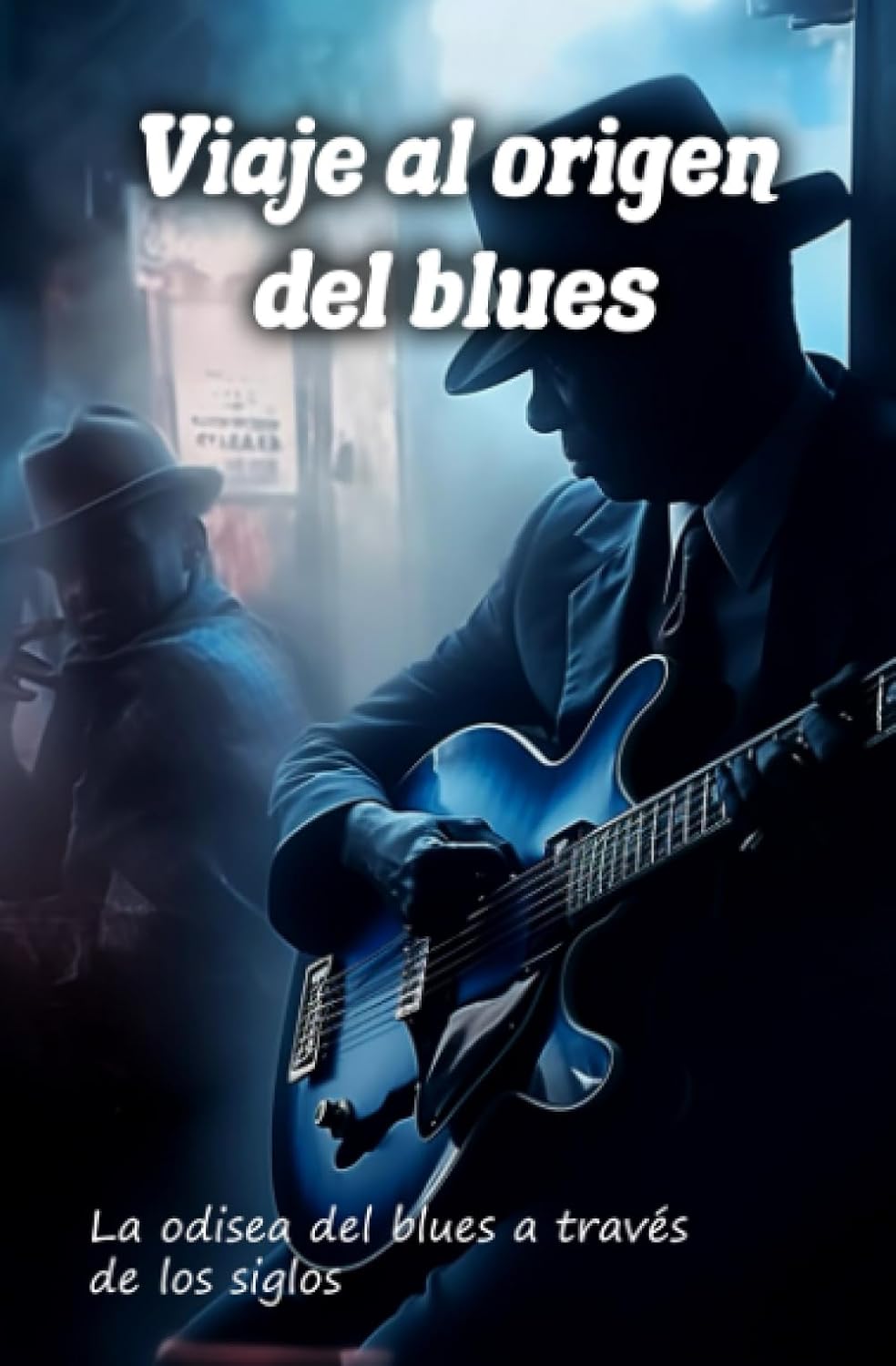 ler totalmente Viaje a los orígenes del blues: La odisea del blues a través de los siglos (Spanish Edition)