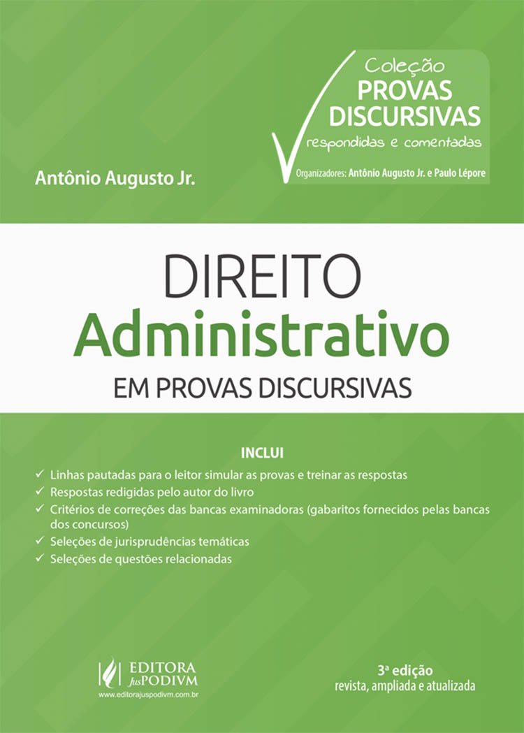 Direito Administrativo - Coleção Provas Discursivas Respondidas e Comentadas