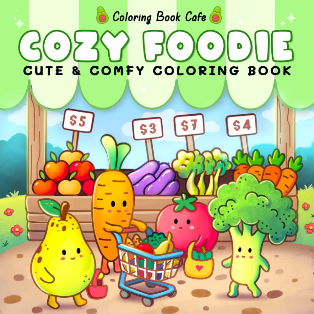 Cozy Foodie: Coloring Book for Adults and Teens Featuring Adorable Fruit and Veggie Characters in Whimsical Cozy Scenes baixar livro de graça