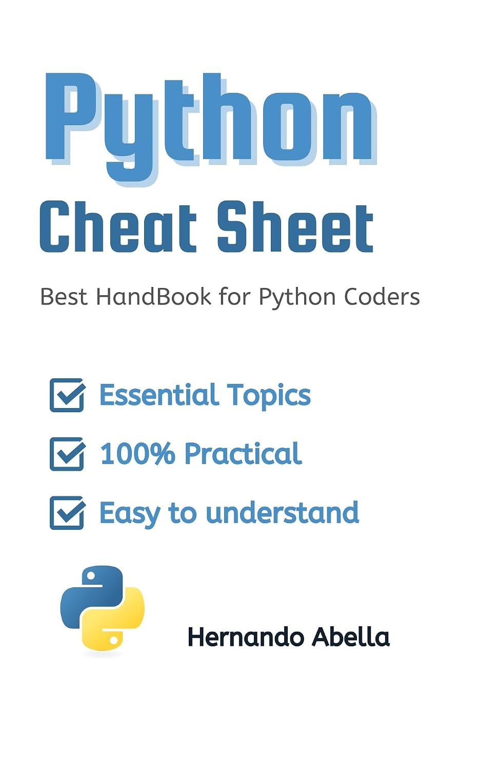 Python Cheat Sheet: Best HandBook for Python Coders (Cheat Sheet Essentials: Mastering Tech & Code with Speed and Clarity 1) (English Edition) baixar o livro de graça