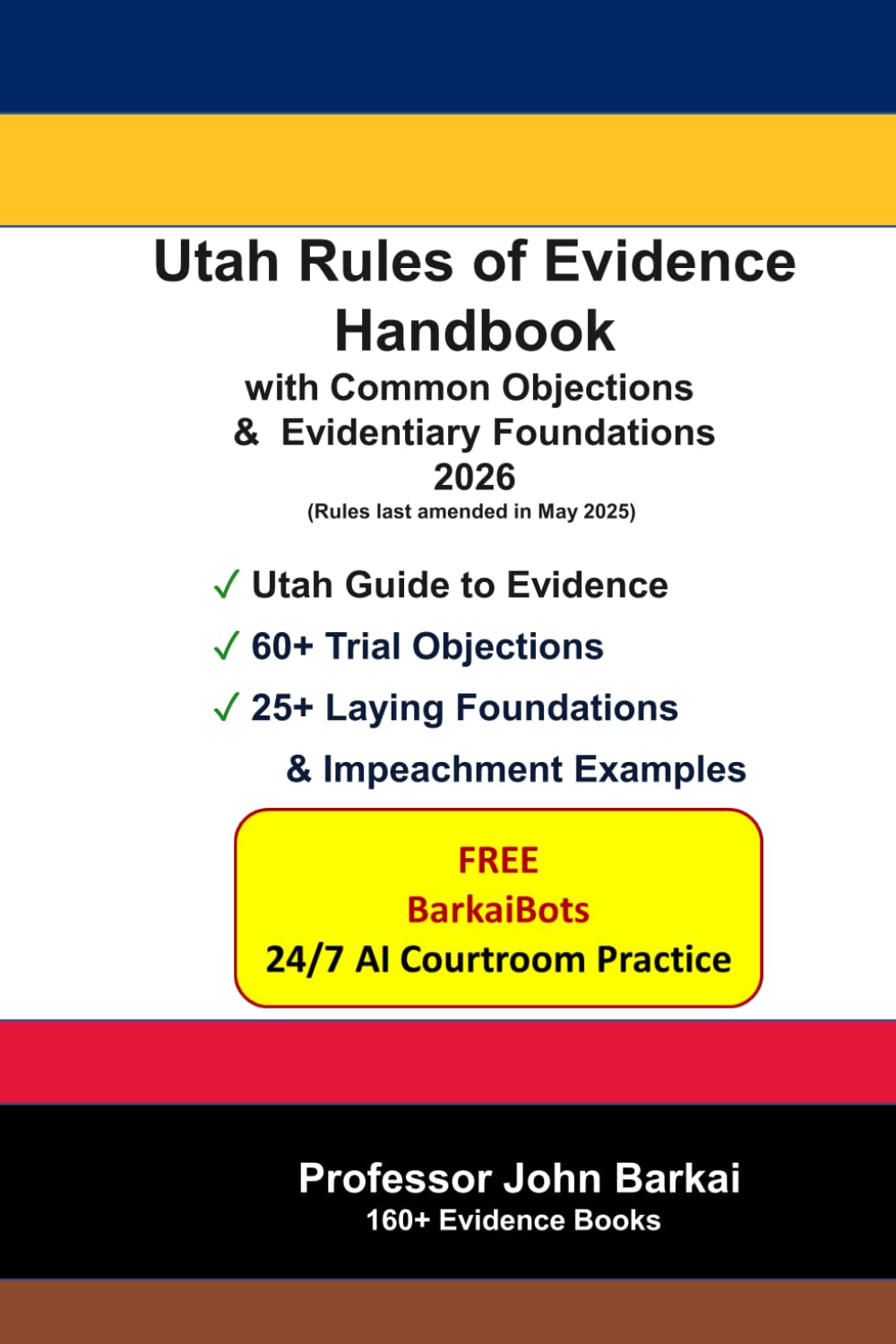 Utah Rules of Evidence Handbook with Common Objections & Evidentiary Foundations baixar o livro de graça