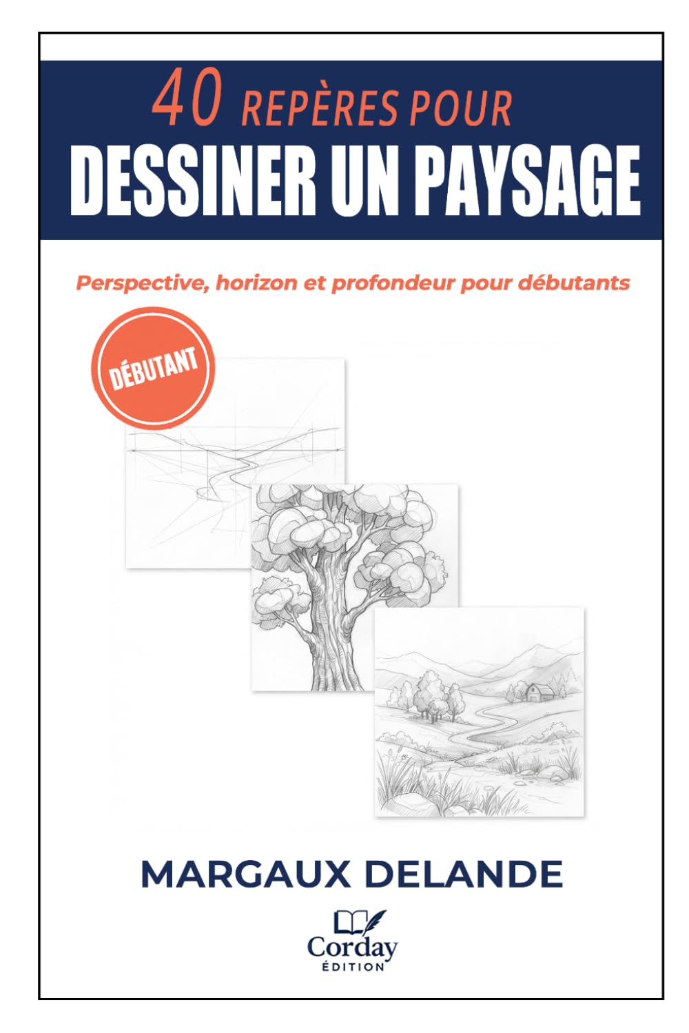 capítulo por capítulo baixar 40 REPÈRES POUR DESSINER UN PAYSAGE: Perspective, horizon et profondeur pour débutants (Le Trait Juste) (French Edition)
