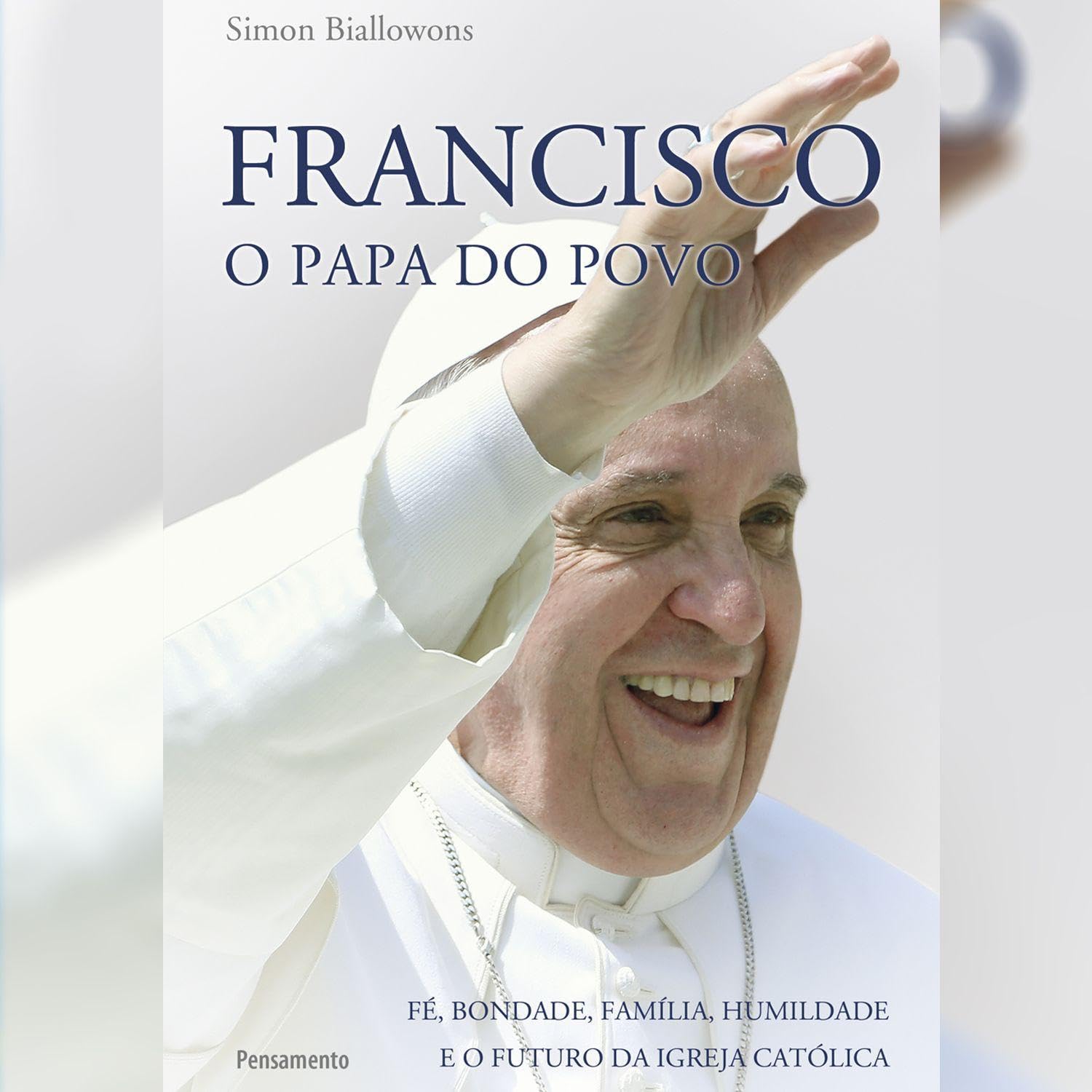 ler totalmente Francisco: O Papa do Povo