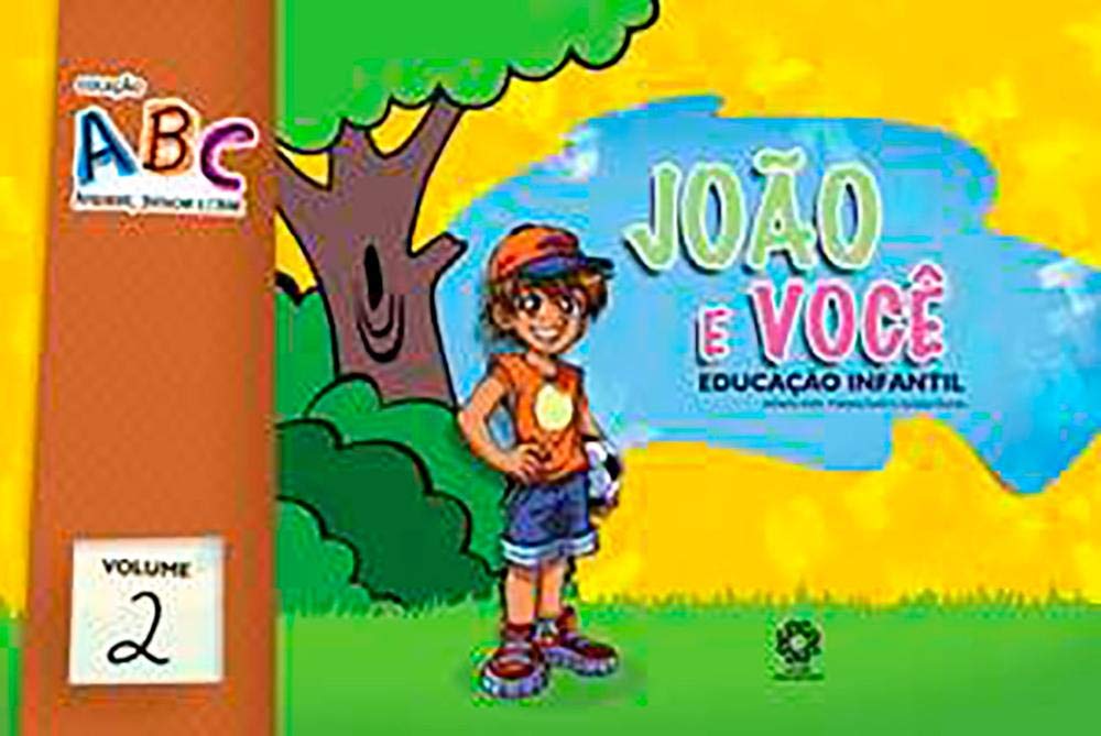 Abc, Aprender Brincar e Criar. João e Você - Volume 2 baixar livro de graça