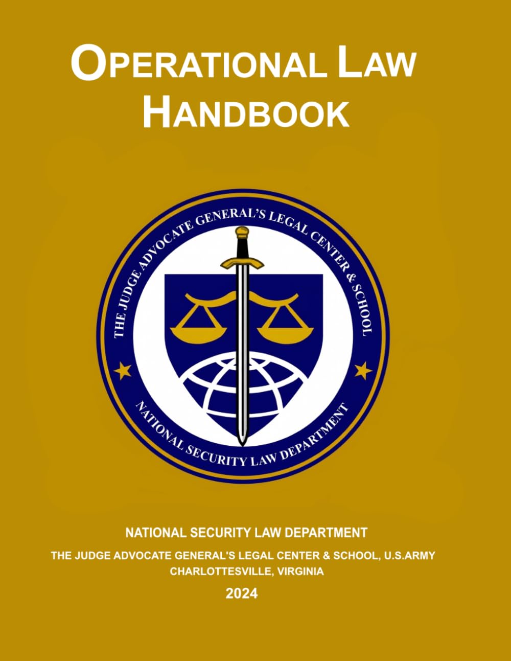 Operational Law Handbook: 2024 Full Size