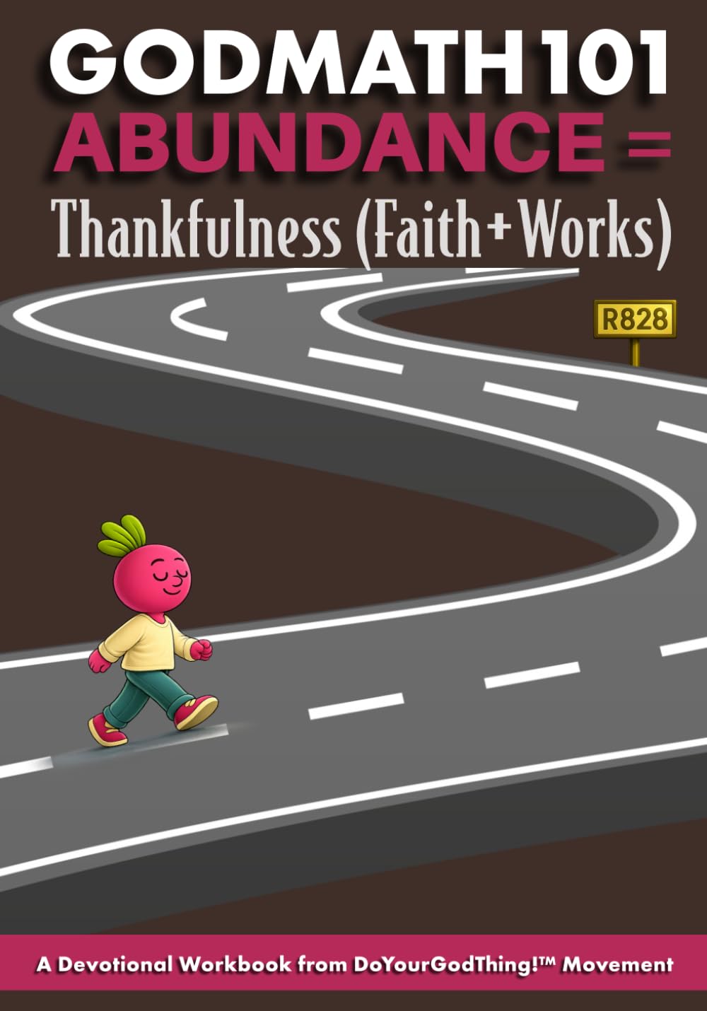 ler totalmente GodMath101: Abundance = Thankfulness (Faith + Works) (Book One of the Beets for the Human Condition Series)
