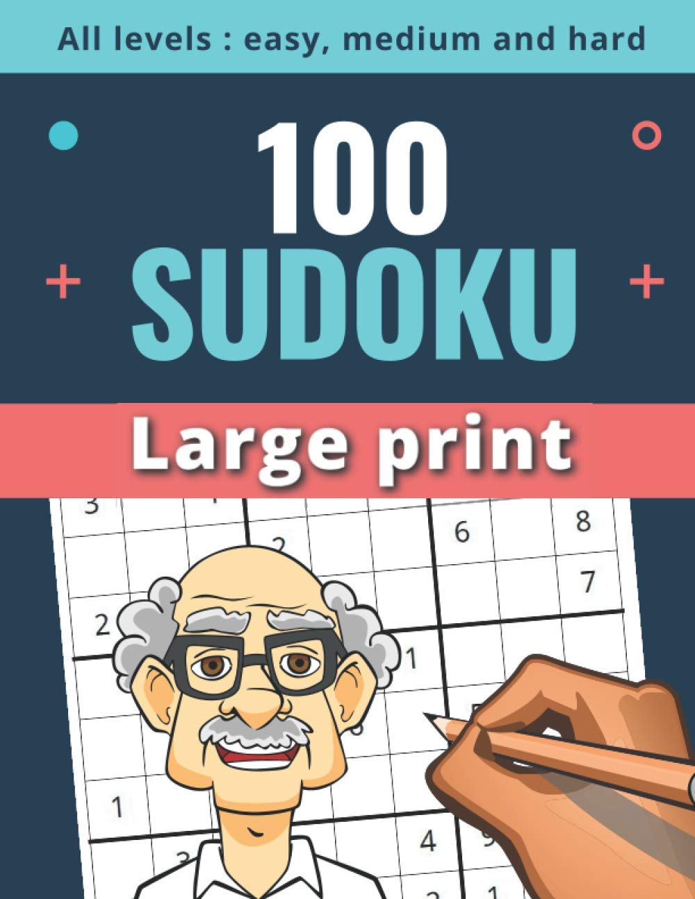 capítulo por capítulo baixar 100 SUDOKU: Large print - All levels: easy, medium and hard: Gift idea for the elderly or visually impaired: Christmas, Birthday / A4 Format / 130 pages