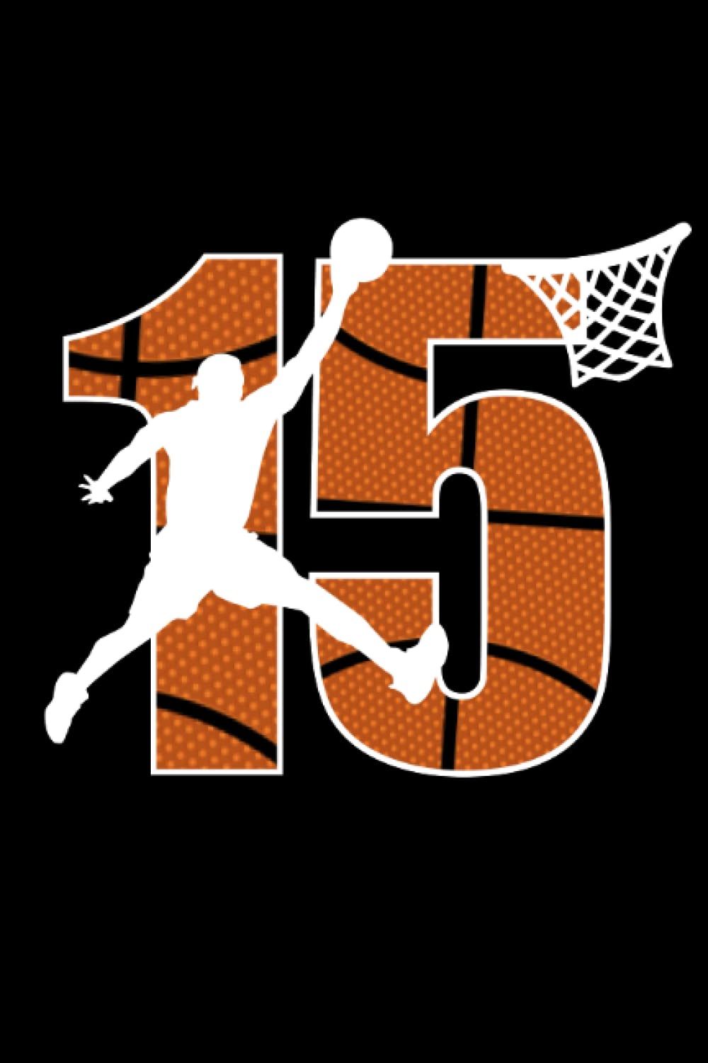 Birthday 15 years old Basketball: 6x9 Notes, Notebook, Journal, Diary 120 Pages baixar o livro de graça