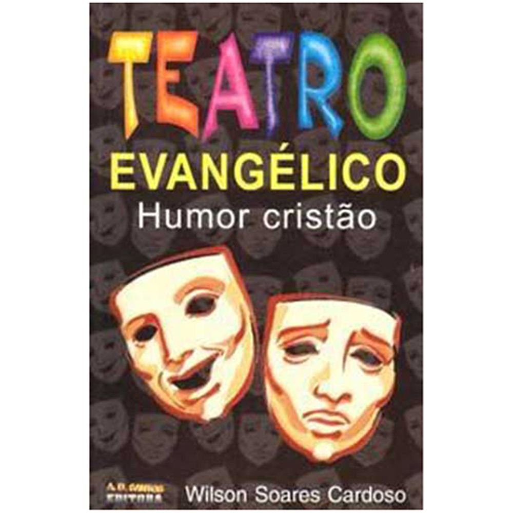 Teatro Evangélico com Humor Cristão - Volume 01 baixar o livro de graça