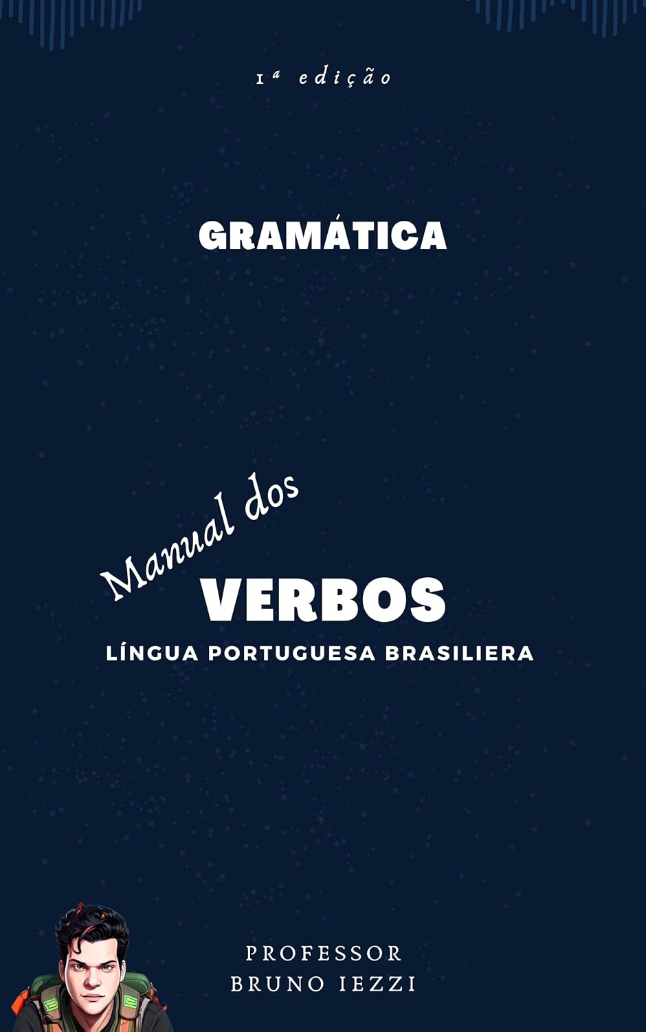 Manual dos Verbos: Língua Portuguesa Brasileira baixar o livro de graça