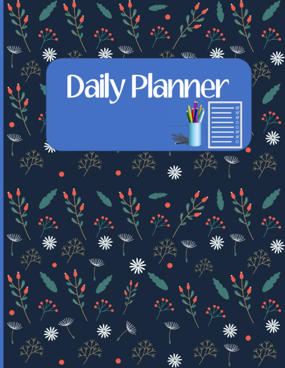 capítulo por capítulo baixar Daily Planner: Amazing Day - Daily Planner One Page Per Day to change your life.