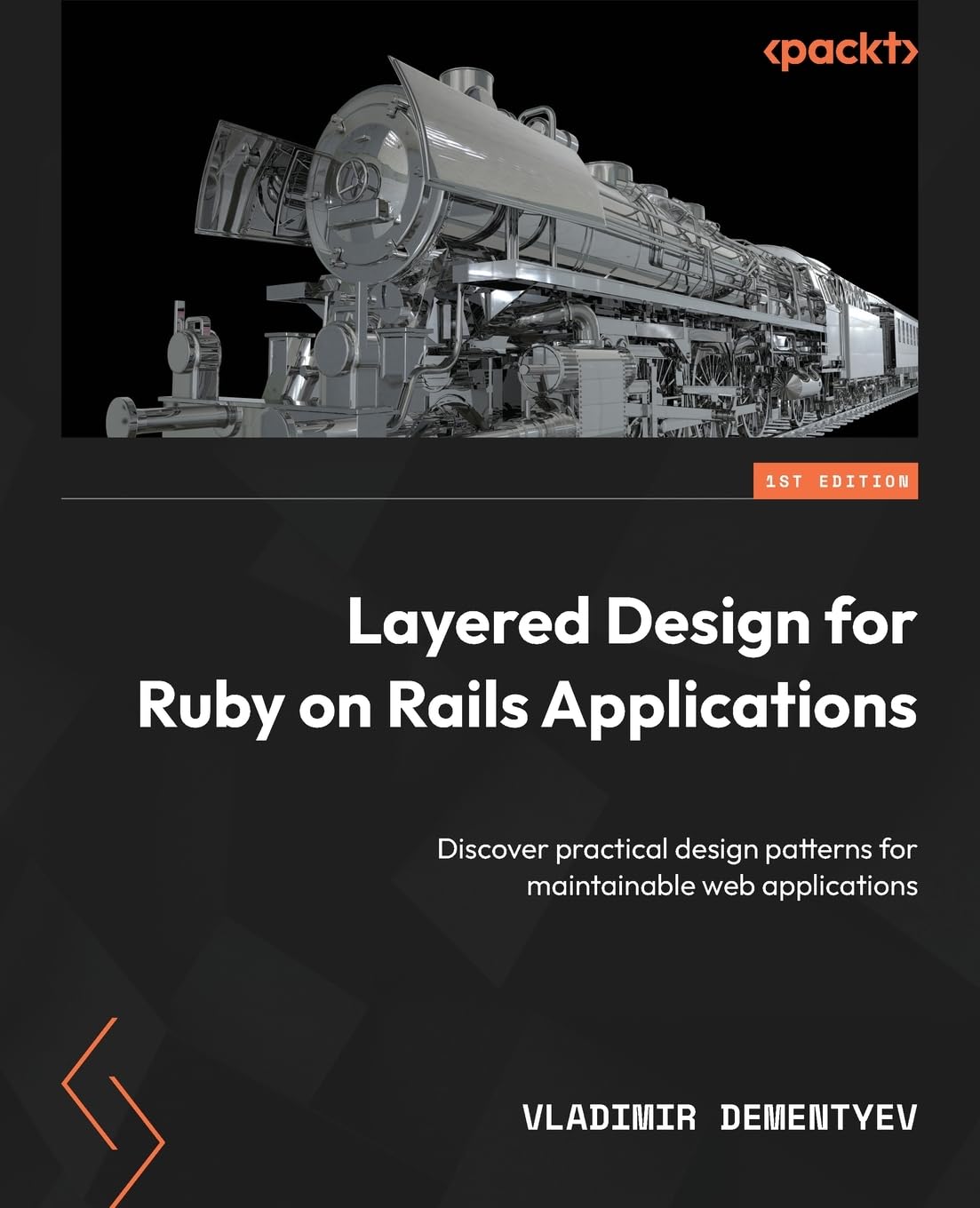capítulo por capítulo baixar Layered Design for Ruby on Rails Applications: Discover practical design patterns for maintainable web applications