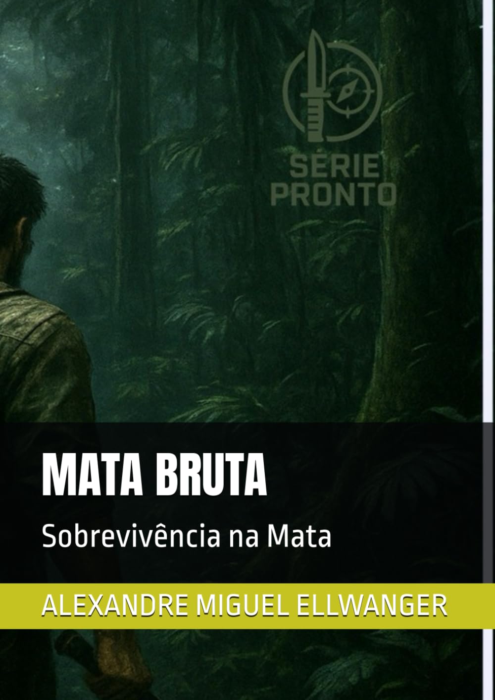 MATA BRUTA: Sobrevivência na Mata baixar o livro de graça
