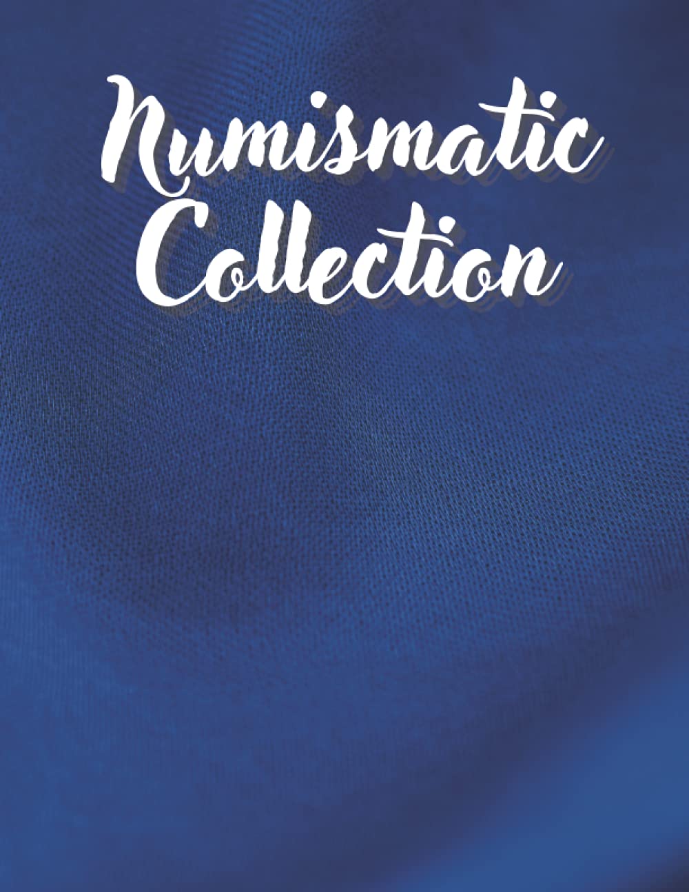Numismatic Collection: The coin inventory log book, to record and keep track of your coin collection | Dimensions: 8.5 "x 11" | 110 Pages. baixar o livro de graça