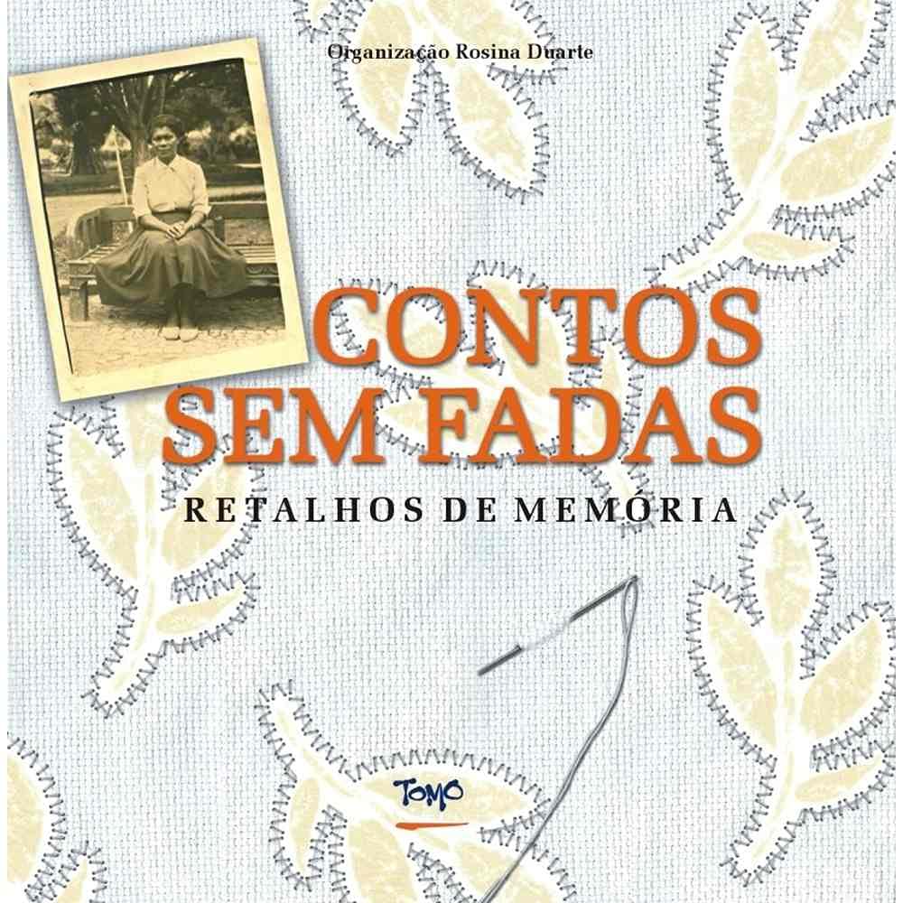 Contos sem Fadas: Retalhos de Memória baixar o livro de graça