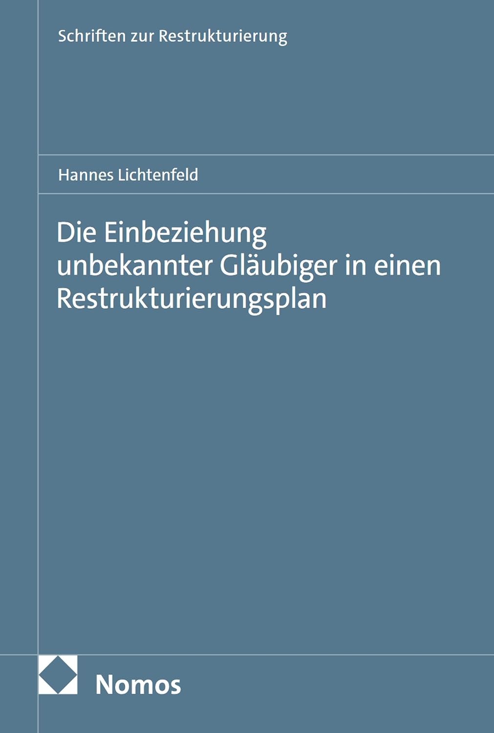 capítulo por capítulo baixar Die Einbeziehung unbekannter Gläubiger in einen Restrukturierungsplan (Schriften zur Restrukturierung 39) (German Edition)