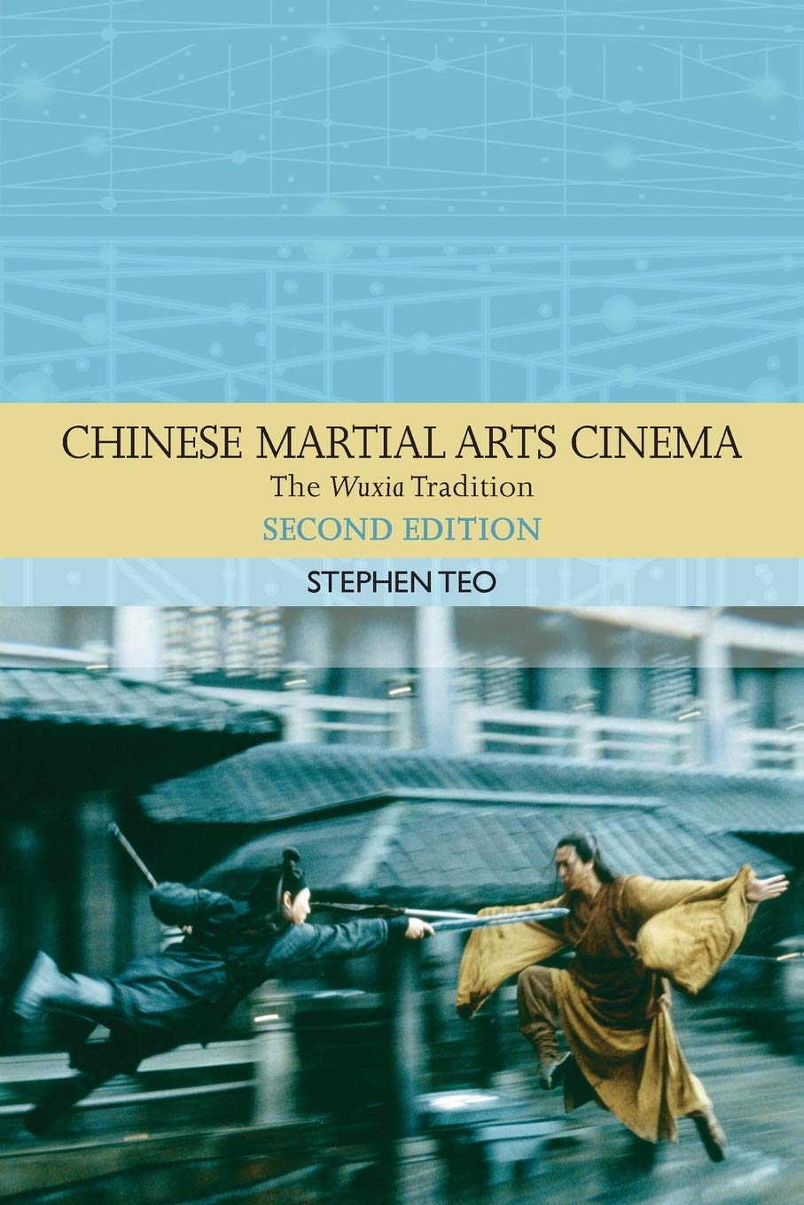 Chinese Martial Arts Cinema: The Wuxia Tradition baixar livro de graça