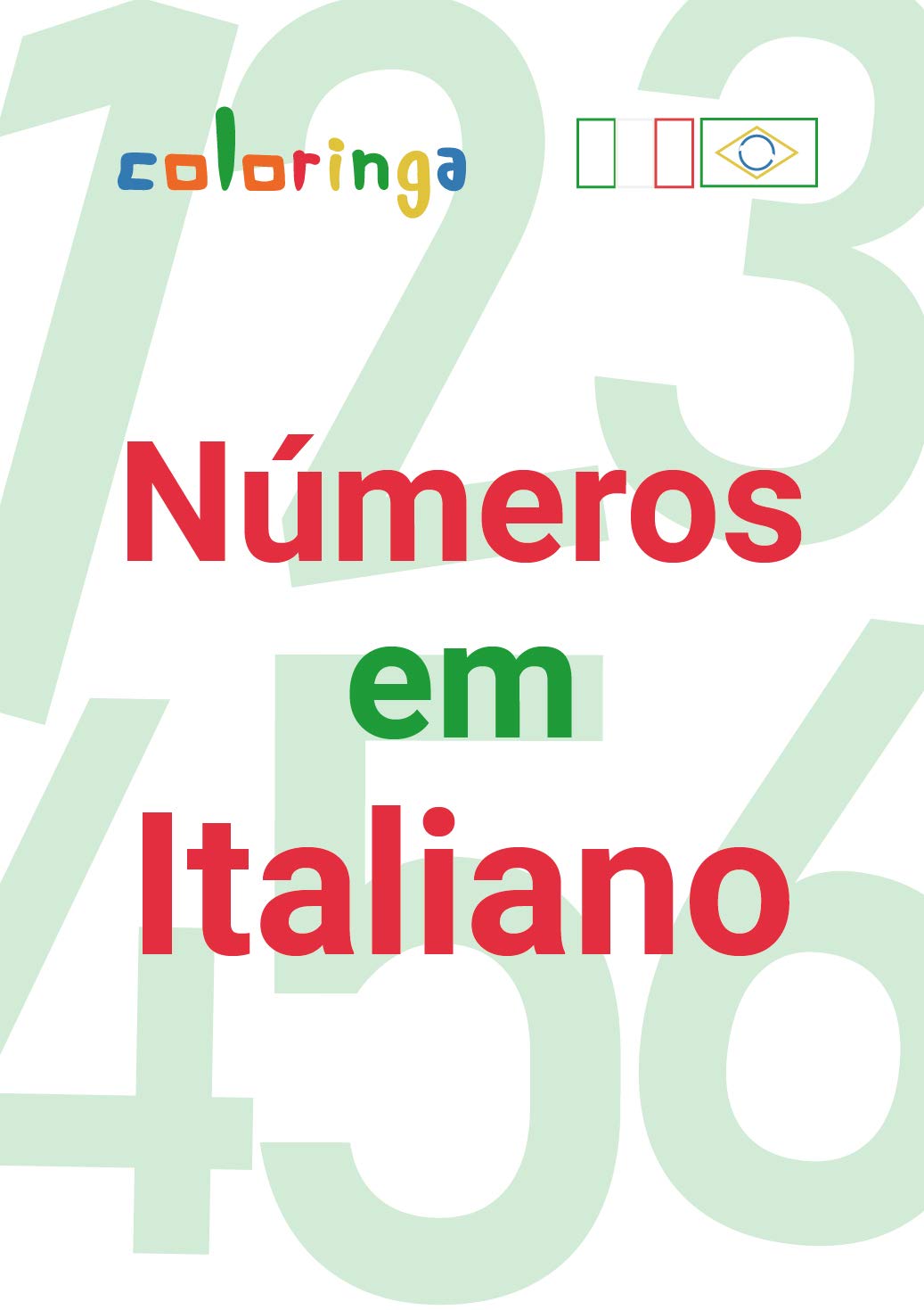 Aprender Números de Zero a Cem Milhões em Italiano: Coloringa (1) baixar o livro de graça