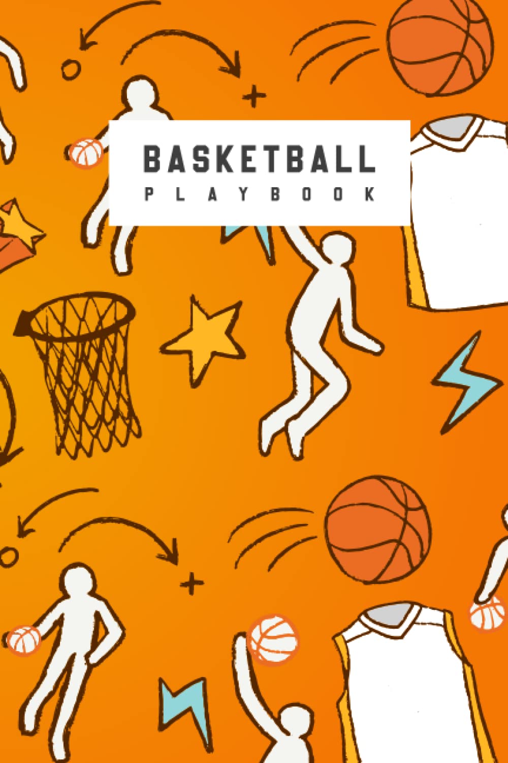 Basketball Playbook: Basketball Court Diagrams Organizer Notebook for Drawing Plays and Drills for Coaches and Players with 120 Pages of Blank Court Diagrams baixar o livro de graça