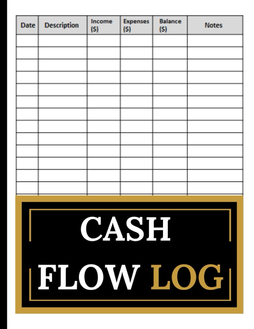 ler totalmente Cash Flow Log: Track Income, Expenses, and Financial Transactions for Better Money Management, 120 Page