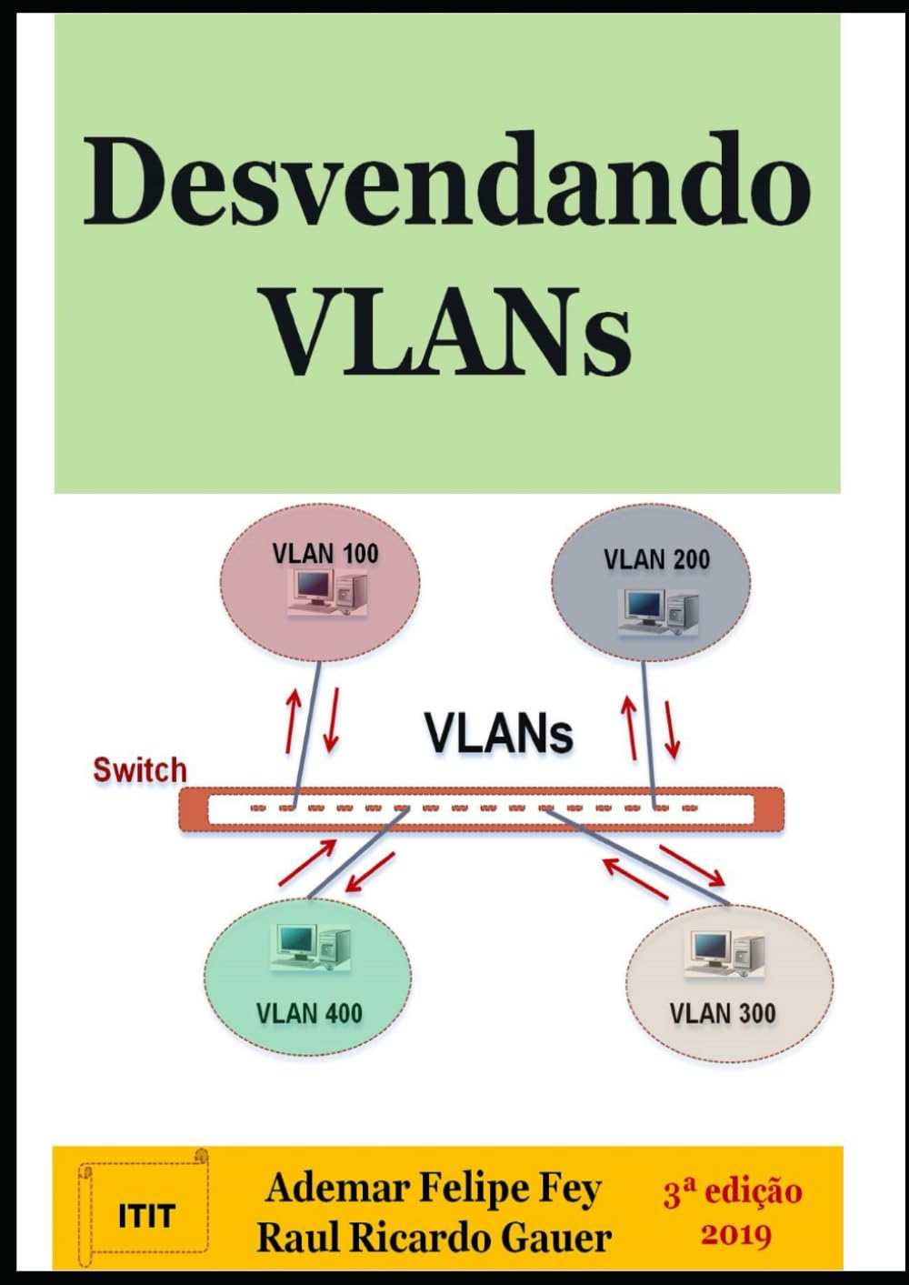 ler totalmente Desvendando VLANs (Portuguese Edition)