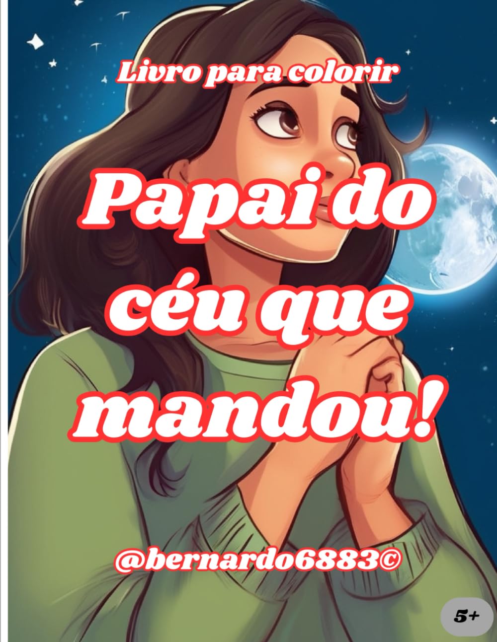 Papai do céu que mandou! baixar livro de graça