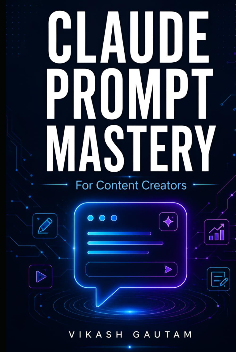 Claude Prompt Mastery for Content Creators - by Vikash Gautam baixar livro de graça