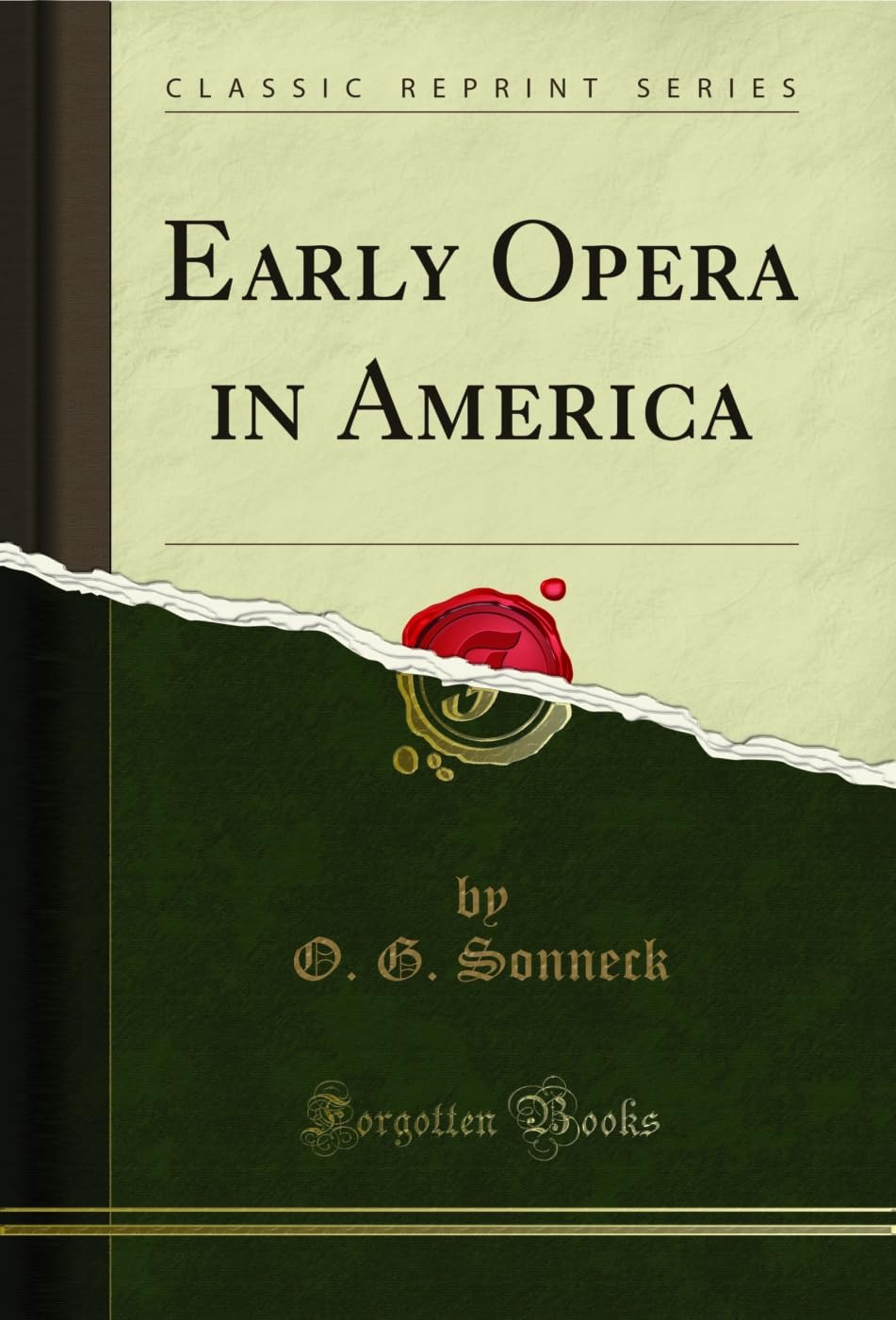ler totalmente Early Opera in America (Classic Reprint) (English Edition)
