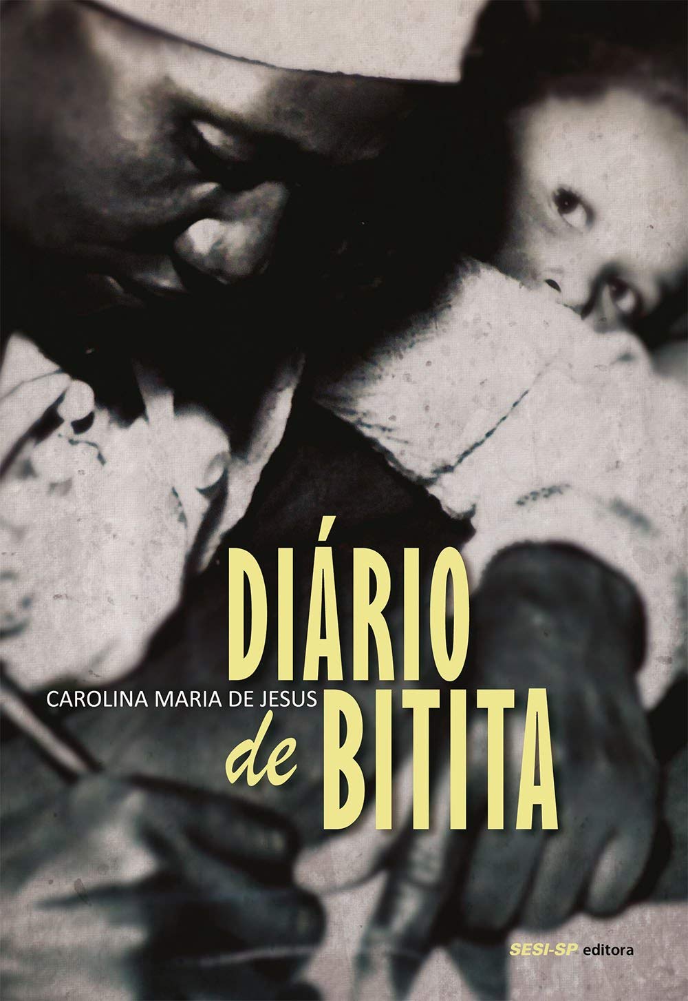 Diário de Bitita - Coleção Memória e Sociedade