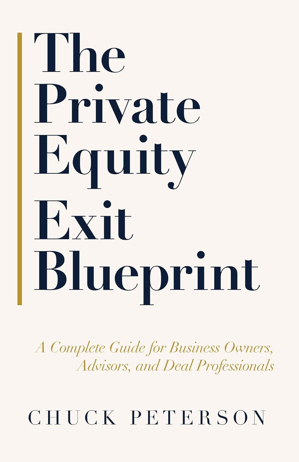The Private Equity Exit Blueprint: A Complete Guide for Business Owners, Advisors, and Deal Professionals (English Edition) baixar livro de graça