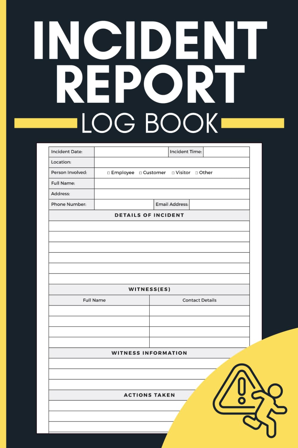 Incident Report Log Book: Accident and Event Record Journal for Documenting Details, Witnesses, Actions Taken and Follow-Up Notes for Workplace and Business Use baixar o livro de graça