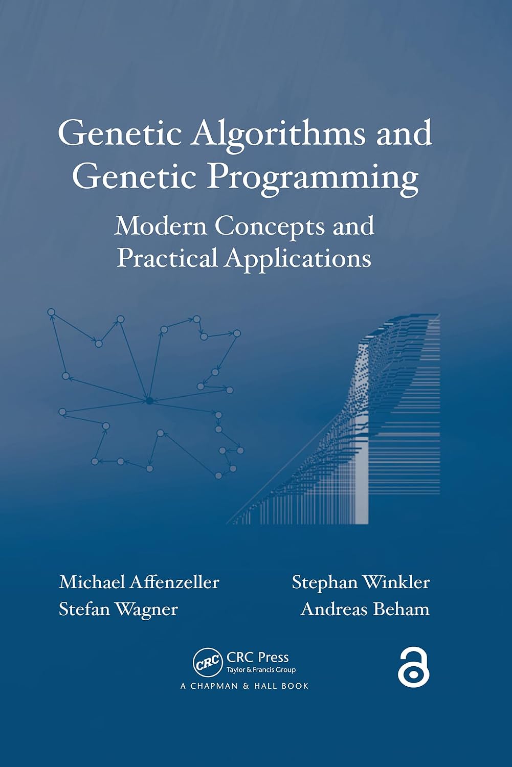 Genetic Algorithms and Genetic Programming: Modern Concepts and Practical Applications (Numerical Insights) (English Edition) baixar livro de graça