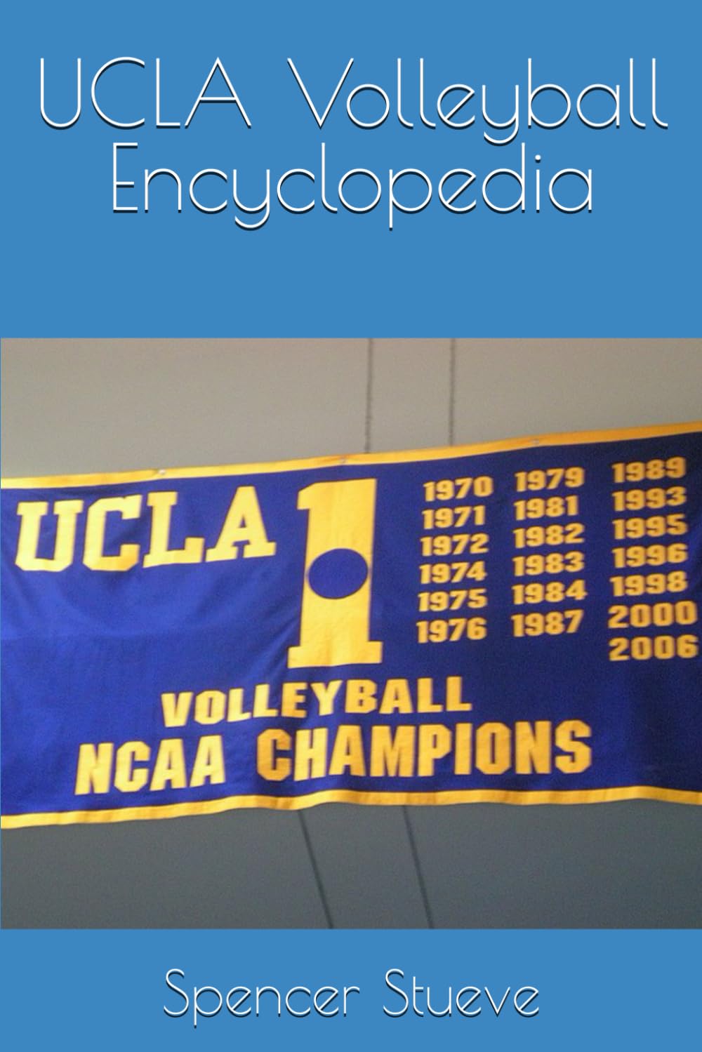 ler totalmente UCLA Volleyball Encyclopedia