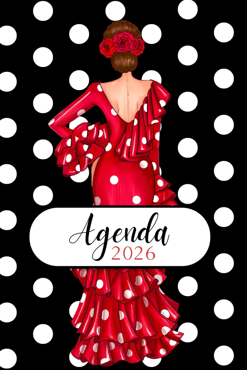 capítulo por capítulo baixar Agenda Flamenca 2026 “Macarena” – 2 Días por Página – Ilustraciones Flamencas – Diseño illustrArte: Eventos flamencos 2026, ilustraciones exclusivas y espacio para notas y planes