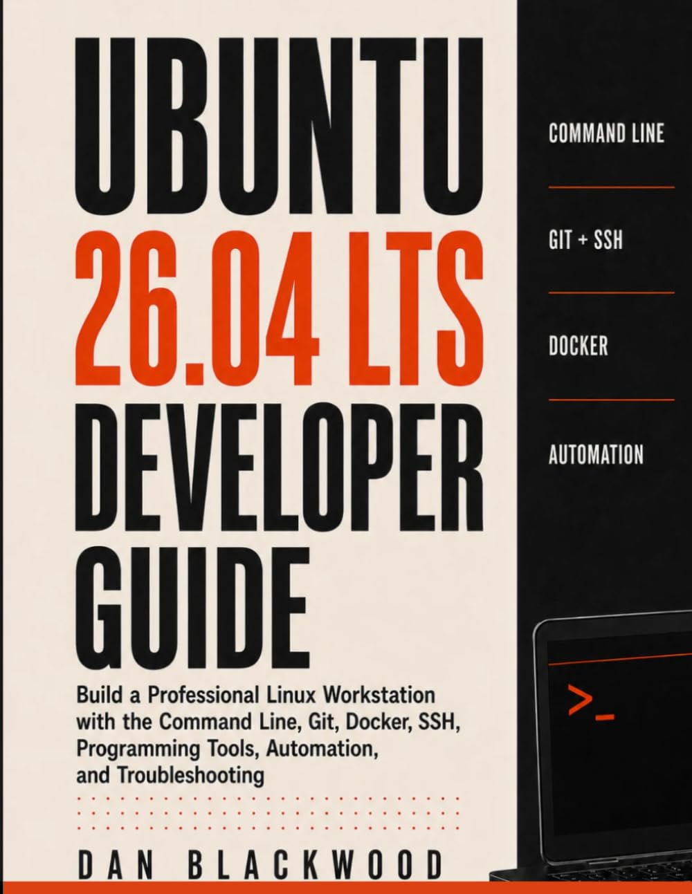 Ubuntu 26.04 LTS Developer Guide: Build a Professional Linux Workstation with the Command Line, Git, Docker, SSH, Programming Tools, Automation, and Troubleshooting baixar o livro de graça