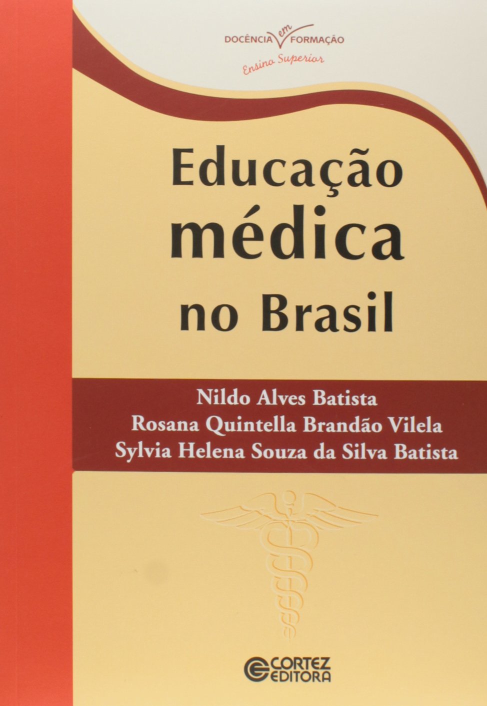 ler totalmente Educação médica no Brasil