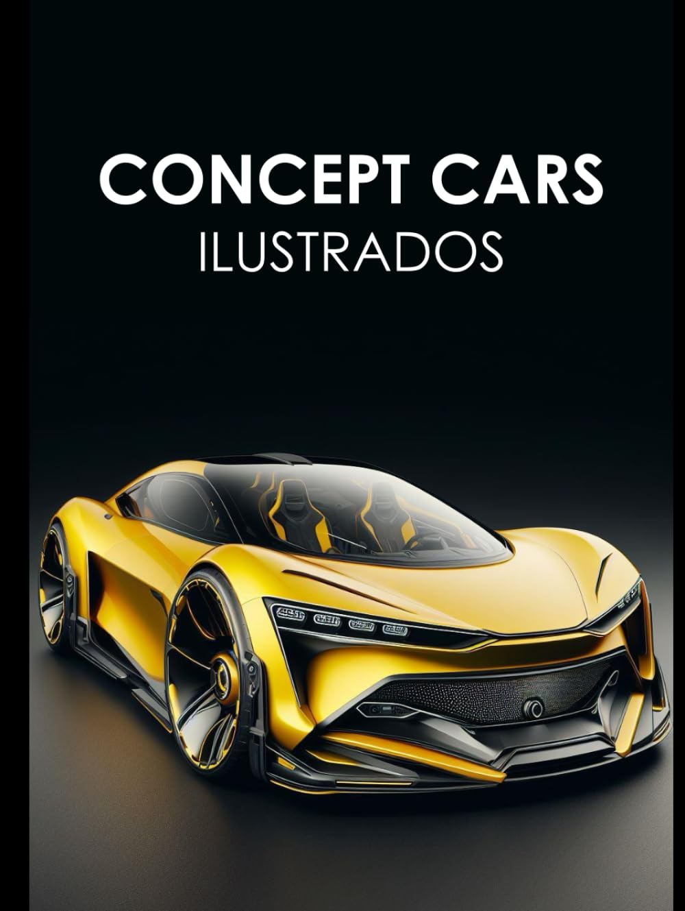 ler totalmente CONCEPT CARS Ilustrados (VEHÍCULOS CONCEPT Ilustrados) (Spanish Edition)