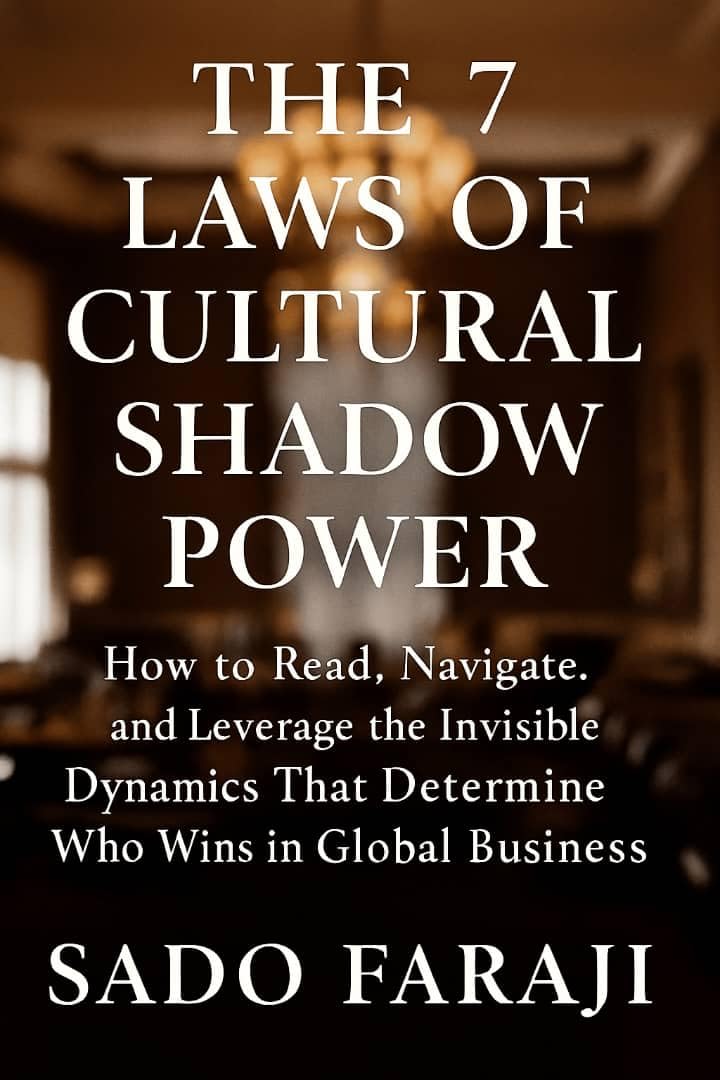 ler totalmente The Seven Laws of Cultural Shadow Power: How to Read, Navigate, and Leverage the Invisible Dynamics That Determine Who Wins in Global Business (English Edition)