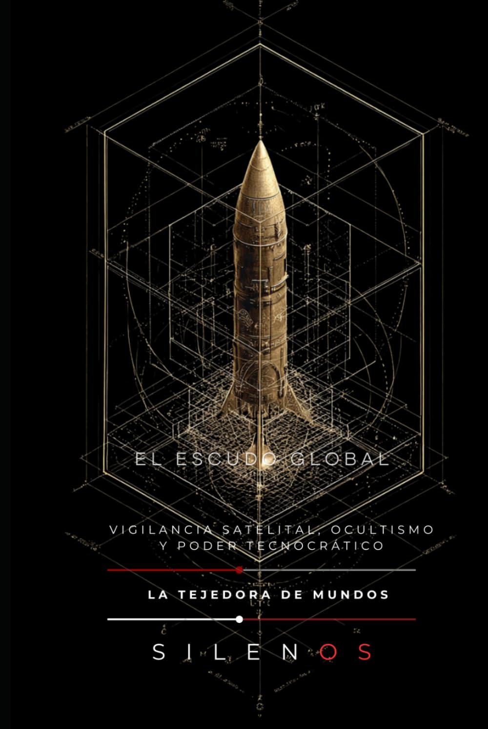 capítulo por capítulo baixar EL ESCUDO GLOBAL: Vigilancia Satelital, Ocultismo y Poder Tecnocrático (Illuminati) (Spanish Edition)