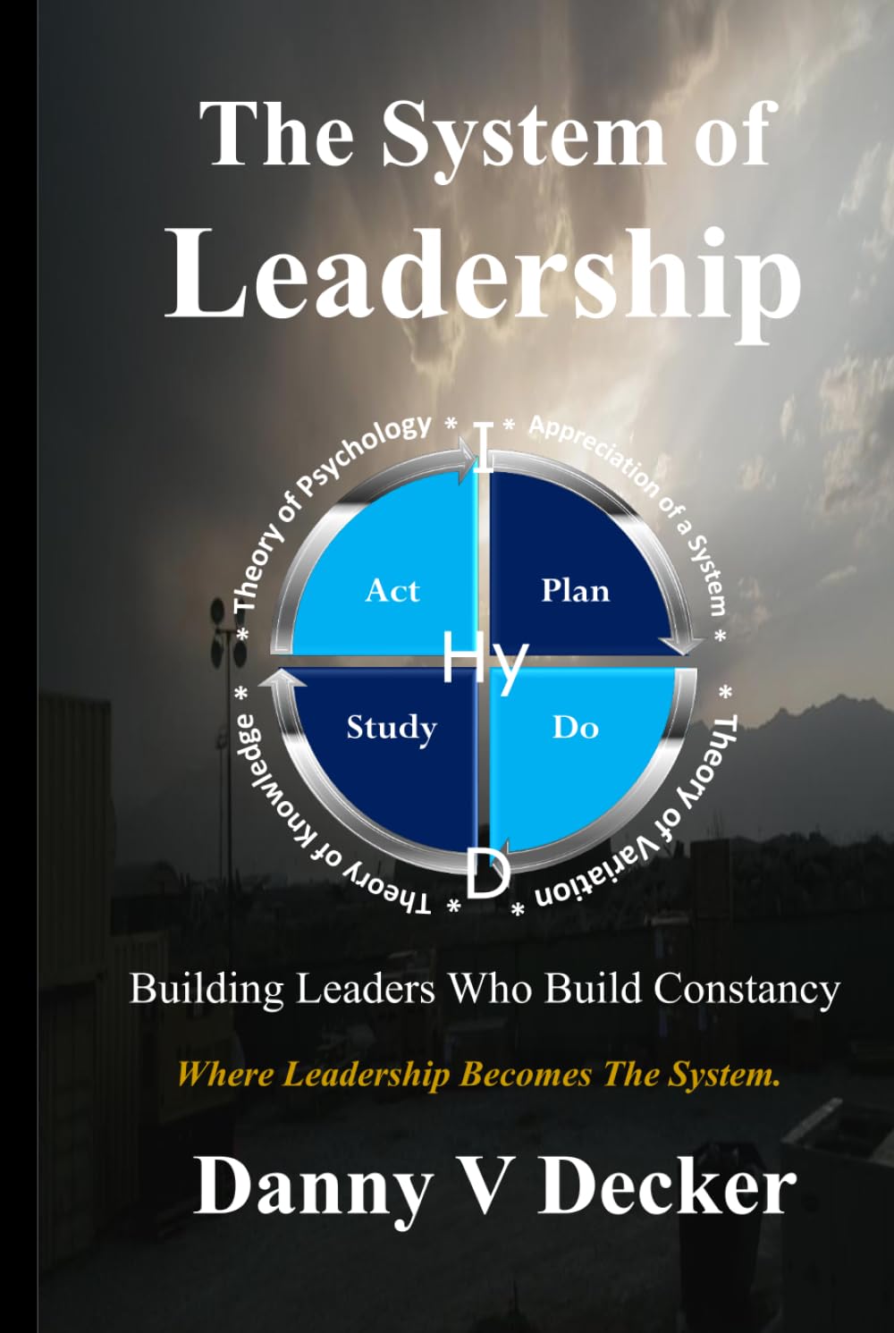 The System of Leadership: Building Leaders Who Build Constancy baixar o livro de graça
