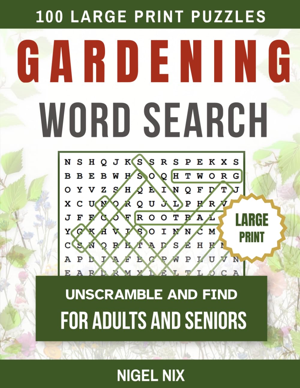 Gardening Word Search: 100 Gardening-Themed Word Scramble & Search Puzzles for Adults and Seniors - Large Print baixar o livro de graça