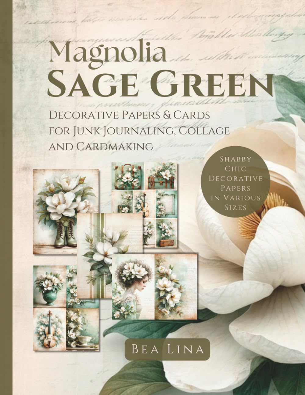 ler totalmente Magnolia Sage Green: Decorative Papers & Cards for Junk Journaling, Collage and Cardmaking